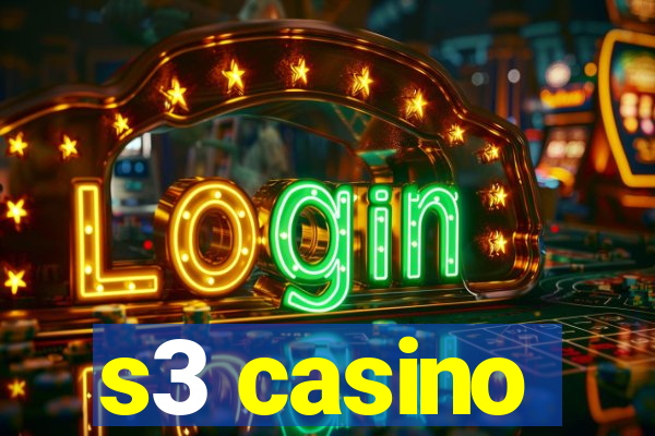 s3 casino